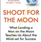 Shoot for the Moon