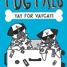 Pug Pals Book 2