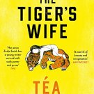 The Tigers Wife (Reissue)