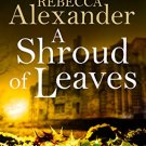 A Shroud of Leaves