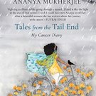 Tales from the Tail End: My Cancer Diary