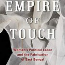 An Empire of Touch