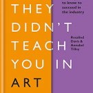 What They Didnt Teach You in Art School