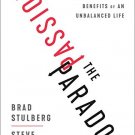 The Passion Paradox