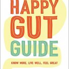 The Happy Gut Guide