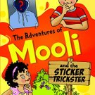 The Adventures Of Mooli And The Sticker Trickster
