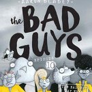 The Bad Guys Episode 10