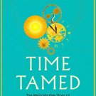 Time Tamed