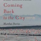 Coming Back to the City: Mumbai Stories