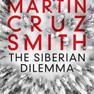 The Siberian Dilemma