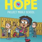 Hope #1: Project Middle School