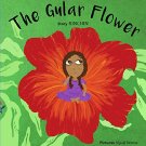 The Gular Flower