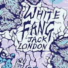 Scholastic Classics: White Fang