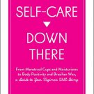 Self-Care Down There