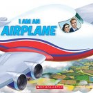 I Am An Airplane