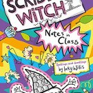 Scribble Witch: Notes In Class