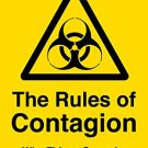 The Rules of Contagion: Why Things Spread - and Why They Stop