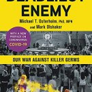 Deadliest Enemy