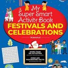 My Super Smart Activity Book- Festival