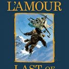 Last of the Breed (Louis LAmours Lost Treasures)