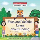 Yash And Yashika Learn About Coding (4-6)