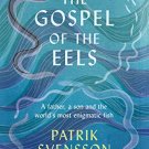 The Gospel of the Eels