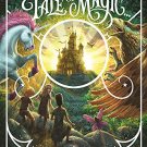 A Tale of Magic: A Tale of Magic...