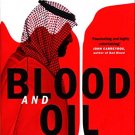 Blood and Oil: Mohammed bin Salmans Ruthless Quest for Global Power