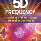 Activating Your 5D Frequency