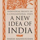 A New Idea of India: Individual Rights in a Civilisational