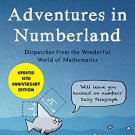 Alexs Adventures in Numberland : Tenth Anniversary Edition