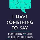 I Have Something to Say