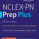 Nclex-PN Prep Plus : 2 Practice Tests + Proven Strategies + Online + Video