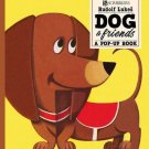 Dog And Friends: A Pop-Up Book
