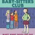 The Baby-Sitters Club Graphix#03: Mary Anne Saves The Day