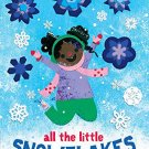 All the Little Snowflakes