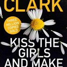 Kiss the girl and make