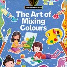 Smart Brain Right Brain: Art Level 2 The Art of Mixing Colours