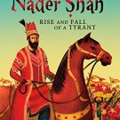The Curse of Nader Shah