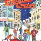 The Lotterys More or Less