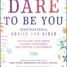 Dare to Be You