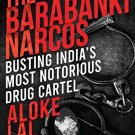 The Barabanki Narcos