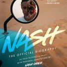 Nash: Official Biography