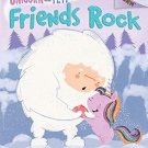 An Acorn Book- Unicorn And Yeti #3: Friends Rock