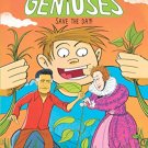 Tiny Geniuses #4: Save The Day!