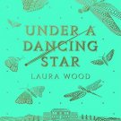 Under a Dancing Star
