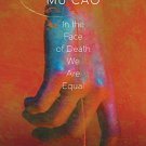 In the Face of Death We Are Equal