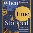When Time Stopped