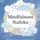 Everyday Mindfulness Puzzles: Sudoku