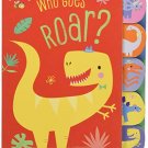 Busy Bees Who Goes Roar? (Pop-Out)
